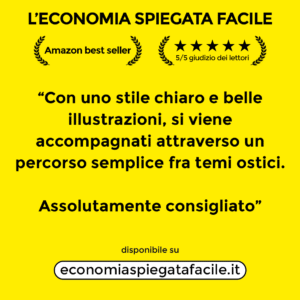 Recensioni autentiche dei lettori del libro di economia spiegata facile giunto alla quarta edizione