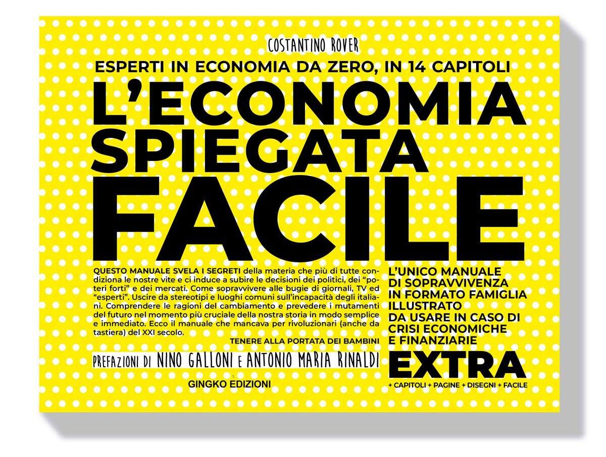 L'economia Spiegata Facile EXTRA è più grande e ha il 50% di pagine in più